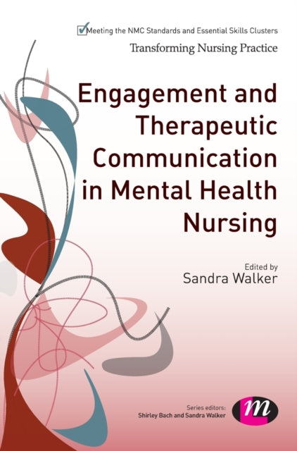 Book cover of: Engagement and Therapeutic Communication in Mental Health Nursing