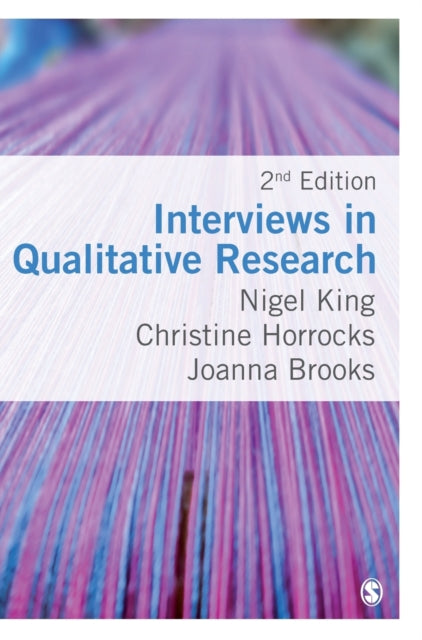 Book cover of: Interviews in Qualitative Research. By: Nigel King