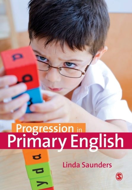 Book cover of: Progression in Primary English. By: Linda Saunders