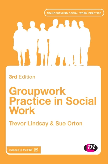 Book cover of: Groupwork Practice in Social Work. By: Trevor Lindsay