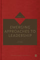 Book cover of: Emerging Approaches to Leadership. By: Boas Shamir
