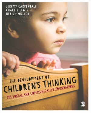The Development of Children’s Thinking