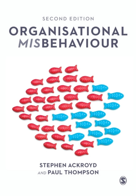 Book cover of: Organisational Misbehaviour. By: Stephen Ackroyd