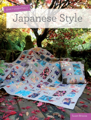 Quilt Essentials - Japanese Style