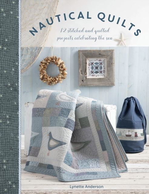 Book cover of: Nautical Quilts. By: Lynette Anderson