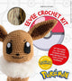 PokeMon Crochet Eevee Kit, Kit Includes Materials to Make Eevee and Instructions for 5 Other PokeMon 9781446309605 Sabrina Somers