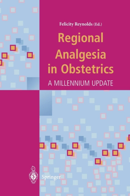 Book cover of: Regional Analgesia in Obstetrics. By: Felicity Reynolds