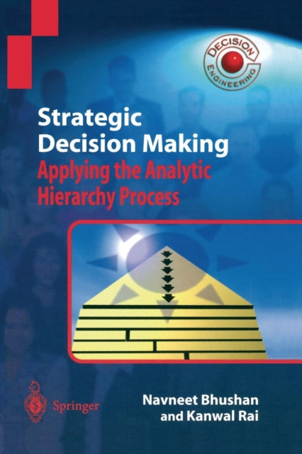 Book cover of: Strategic Decision Making. By: Navneet Bhushan