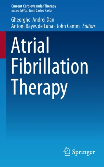 Book cover of: Atrial Fibrillation Therapy. By: Gheorghe-Andrei Dan
