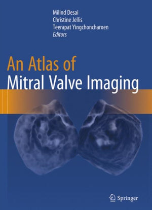 An Atlas of Mitral Valve Imaging