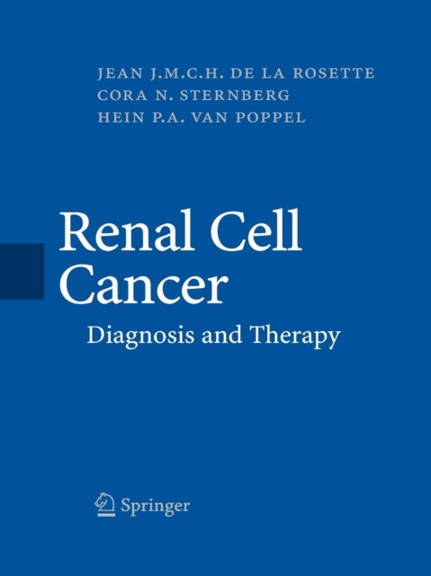 Book cover of: Renal Cell Cancer. By: Jean J. M. C. H. Rosette