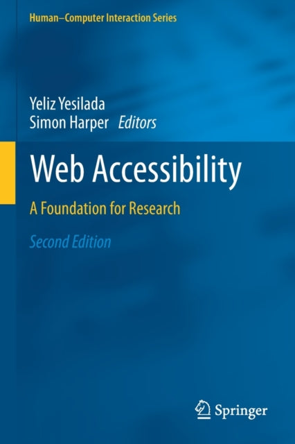 Book cover of: Web Accessibility. By: Yeliz Yesilada