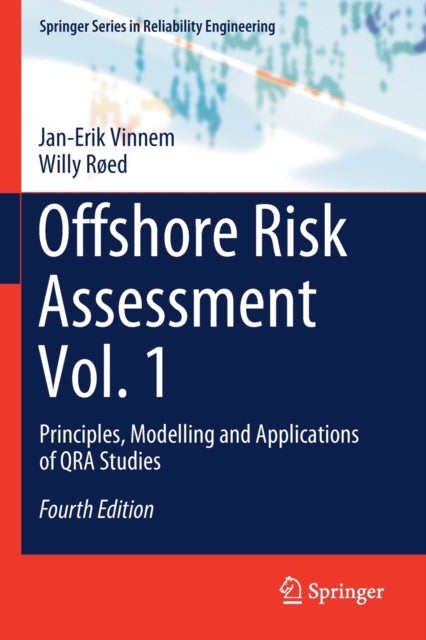 Book cover of: Offshore Risk Assessment Vol. 1. By: Jan Erik Vinnem