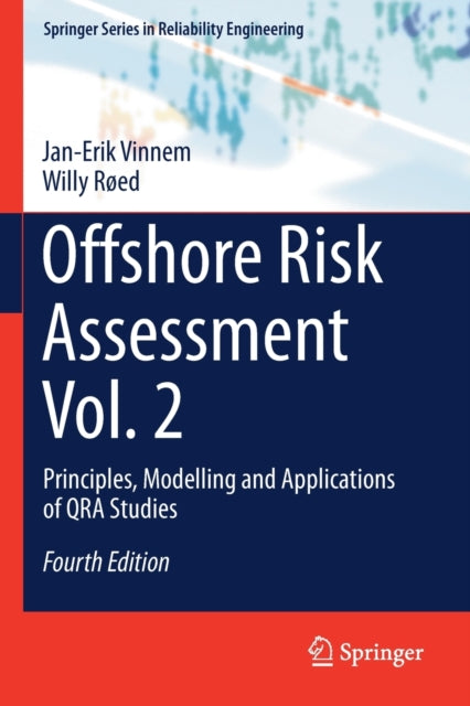 Book cover of: Offshore Risk Assessment Vol. 2. By: Jan Erik Vinnem