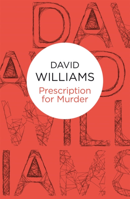 Book cover of: Prescription for Murder. By: David Williams