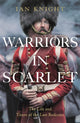 Book cover of: Warriors in Scarlet. By: Ian Knight