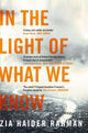Book cover of: In the Light of What We Know. By: Zia Haider Rahman