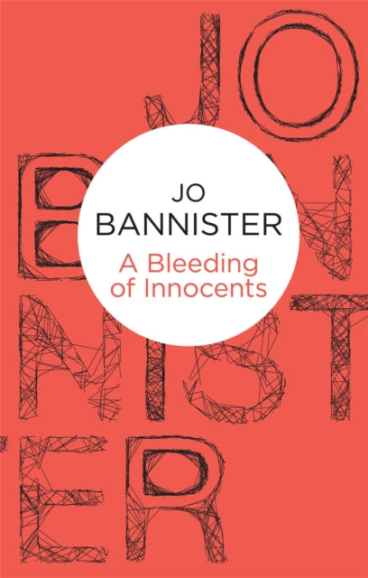 Book cover of: Bleeding of Innocents. By: Jo Bannister
