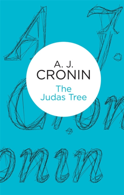 Book cover of: Judas Tree. By: A. J. Cronin