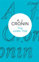 Book cover of: Judas Tree. By: A. J. Cronin