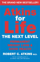 Book cover of: Atkins for Life. By: Robert C Atkins
