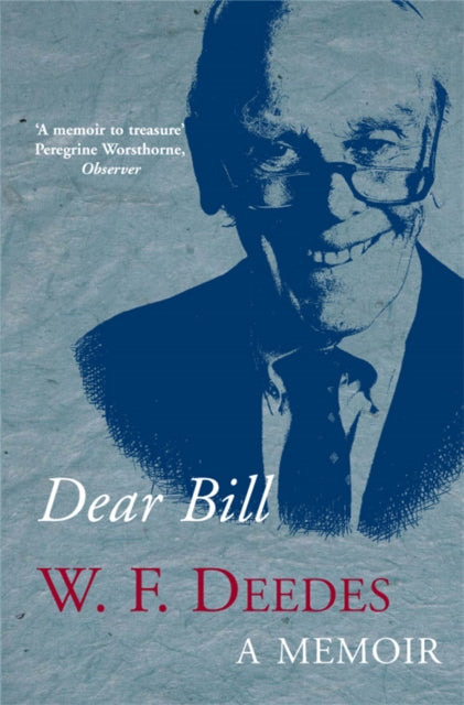 Book cover of: Dear Bill. By: W. F. Deedes