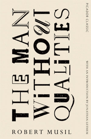 Man Without Qualities, Picador Classic