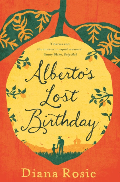 Book cover of: Alberto's Lost Birthday. By: Diana Rosie