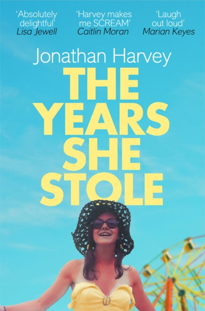 Book cover of: Years She Stole. By: Jonathan Harvey