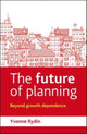 Book cover of: Future of Planning. By: Yvonne Rydin