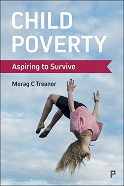 Book cover of: Child Poverty. By: Morag C. Treanor