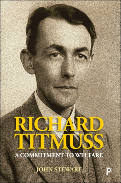 Book cover of: Richard Titmuss. By: John Stewart