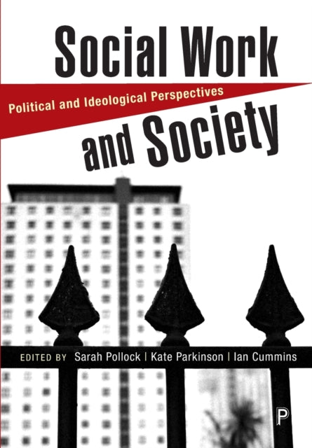 Book cover of: Social Work and Society. By: Sarah Pollock