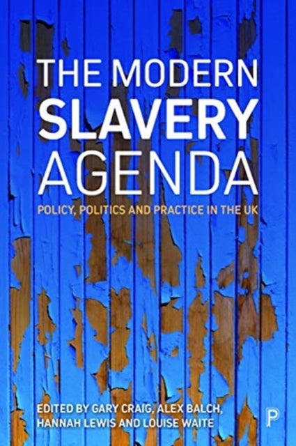 The Modern Slavery Agenda