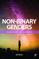 Book cover of: Non-Binary Genders. By: Ben Vincent
