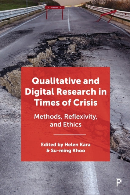 Qualitative and Digital Research in Times of Crisis