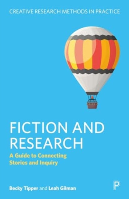 Book cover of: Fiction and Research. By: Becky Tipper