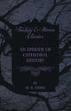Book cover of: Episode of Cathedral History (Fantasy and Horror Classics)
