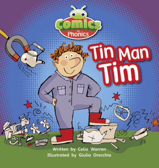 Book cover of: Bug Club Comics for Phonics Reception Phase 2 Set 02-02 A Tin Man Tim