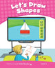 Book cover of: Level 2: Let's Draw Shapes CLIL AmE. By: Kay Bentley