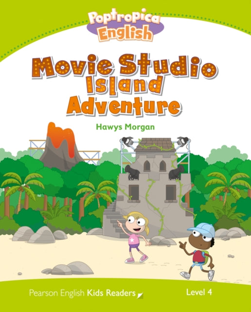 Book cover of: Level 4: Poptropica English Movie Studio Island Adventure. By: Hawys Morgan