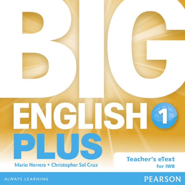 Book cover of: Big English Plus 1 Teacher's eText CD. By: Mario Herrera
