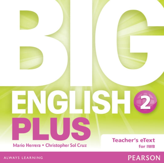 Book cover of: Big English Plus 2 Teacher's eText CD. By: Mario Herrera