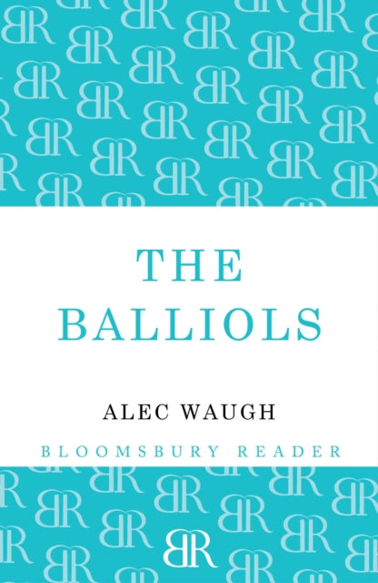 Book cover of: Balliols. By: Alec Waugh