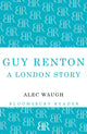 Book cover of: Guy Renton. By: Alec Waugh