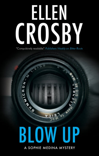 Book cover of: Blow Up. By: Ellen Crosby