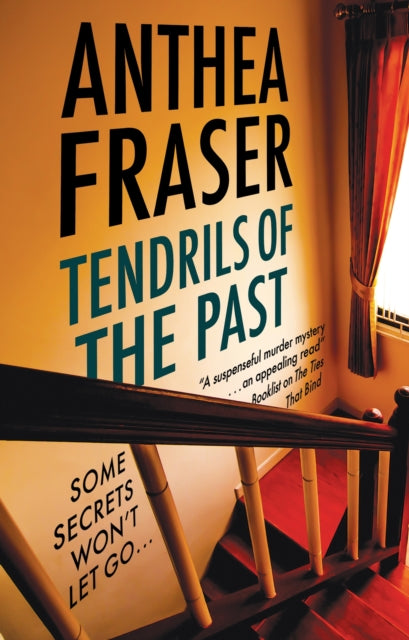 Book cover of: Tendrils of the Past. By: Anthea Fraser