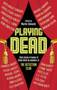 Book cover of: Playing Dead