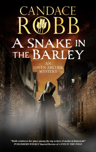 Book cover of: Snake in the Barley. By: Candace Robb