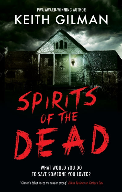Book cover of: Spirits of the Dead. By: Keith Gilman